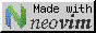 [Made in Neovim]